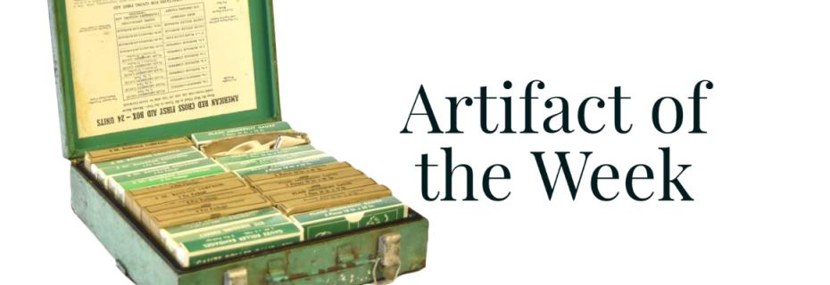 Artifact of the Week: World War II Era First Aid Kit | Anderson
